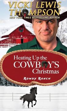 portada Heating up the Cowboy's Christmas (Rowdy Ranch) (en Inglés)