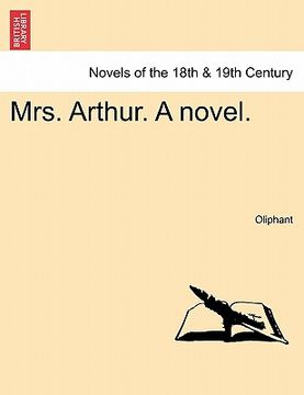 portada mrs. arthur. a novel. (in English)