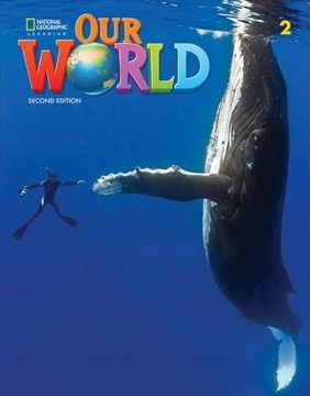 portada Our World 2 (Our World, Second Edition American English)