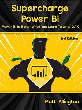 portada Supercharge Power bi: Power bi is Better When you Learn to Write dax (en Inglés)