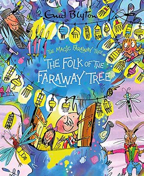 portada The Folk of the Faraway Tree Deluxe Edition: Book 3 (The Magic Faraway Tree) (in English)