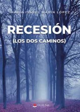 portada Recesion (Los dos Caminos) (in Spanish)