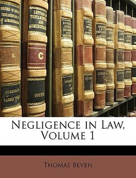 portada negligence in law, volume 1 (en Inglés)