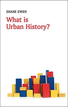 portada What is Urban History? (What is History? ) (en Inglés)