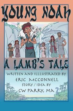 portada Young Noah: A Lamb's Tale (en Inglés)