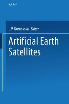 portada Artificial Earth Satellites: Volume 3 Volume 4 and Volume 5