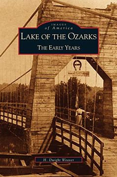 portada Lake of the Ozarks: The Early Years (en Inglés)