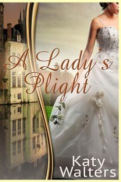 portada A Lady's Plight: Lords of Sussex (en Inglés)