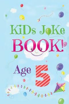 portada Kids Joke Book Age 5 (en Inglés)