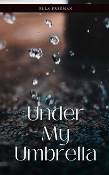portada Under My Umbrella (en Inglés)