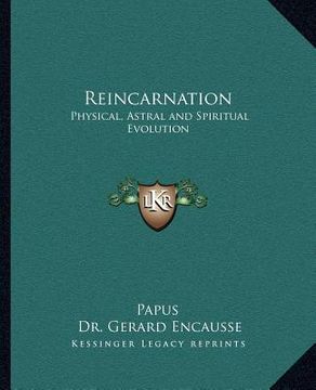 portada reincarnation: physical, astral and spiritual evolution
