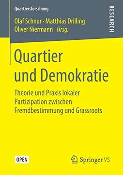 portada Quartier und Demokratie: Theorie und Praxis Lokaler Partizipation Zwischen Fremdbestimmung und Grassroots 