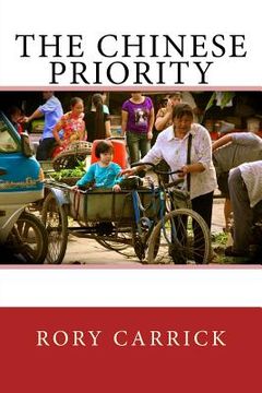 portada The Chinese Priority: The Chinese Priority (en Inglés)