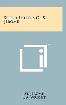 portada select letters of st. jerome (en Inglés)
