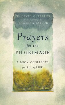 portada Prayers for the Pilgrimage: A Book of Collects for All of Life (in English)