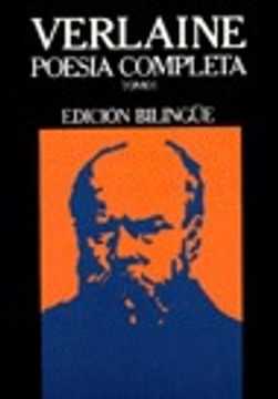 portada poesia completa: tomo 1: edicion bilingue (in Spanish)