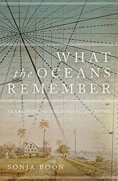 portada What the Oceans Remember: Searching for Belonging and Home (Life Writing) (en Inglés)
