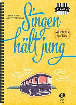 portada Singen Hält Jung: 100 Volkslieder und Schlager (en Alemán)