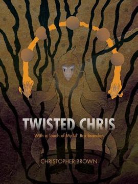 portada Twisted Chris: With a Touch of My Lil' Bro Brandon (en Inglés)