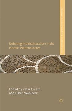 portada Debating Multiculturalism in the Nordic Welfare States (Palgrave Politics of Identity and Citizenship Series)