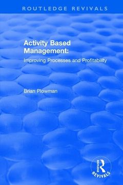 portada Activity Based Management: Improving Processes and Profitability (Routledge Revivals) (en Inglés)