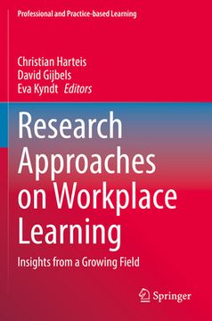 portada Research Approaches on Workplace Learning: Insights from a Growing Field 