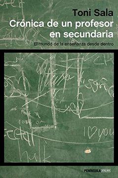 portada Crónica de un Profesor en Secundaria: El Mundo de la Enseñanza Desde Dentro (Atalaya) (in Spanish)