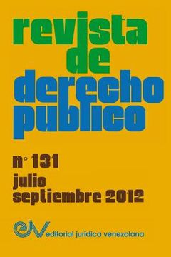 portada Revista de Derecho Público (Venezuela), no. 131, Julio-Septiembre 2012 (in Spanish)
