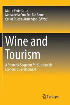 portada Wine and Tourism: A Strategic Segment for Sustainable Economic Development (en Inglés)