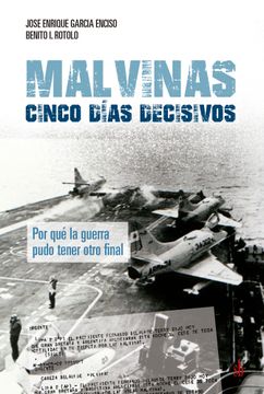 portada Malvinas: Cinco Días Decisivos (in Spanish)