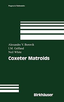 portada Coxeter Matroids (Progress in Mathematics) 
