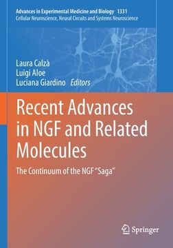 portada Recent Advances in Ngf and Related Molecules: The Continuum of the Ngf "Saga" (en Inglés)