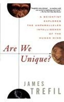 portada Are we Unique: A Scientist Explores the Unparalleled Intelligence of the Human Mind (in English)