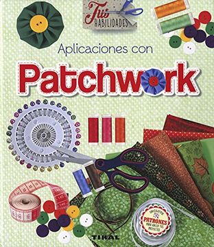 portada Aplicaciones con Patchwork (Tus Habilidades) (in Spanish)