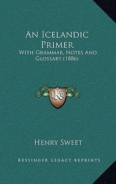 portada an icelandic primer: with grammar, notes and glossary (1886) (en Inglés)