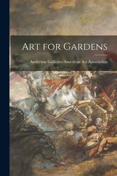 portada Art for Gardens (en Inglés)