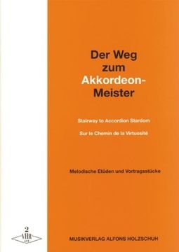 portada Der Weg zum Akkordeonmeister  2: Etüden und Vortragsstücke mit 2. Stimme ad lib