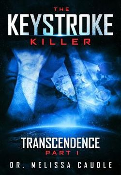 portada The Keystroke Killer: Transcendence (en Inglés)