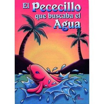 portada El Pececillo que buscaba el agua (Cuentos) (in Spanish)