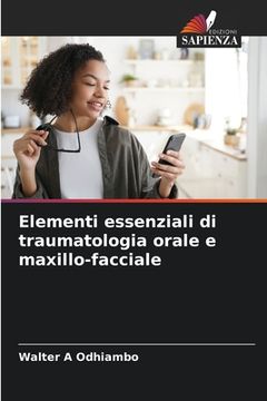 portada Elementi essenziali di traumatologia orale e maxillo-facciale (en Italiano)