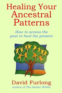 portada Healing Your Ancestral Patterns (en Inglés)