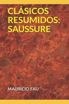 portada Clásicos Resumidos: Saussure