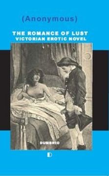 portada THE ROMANCE OF LUST: Victorian erotic novel