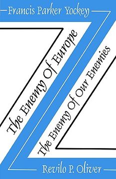 portada the enemy of europe/the enemy of our enemies (en Inglés)