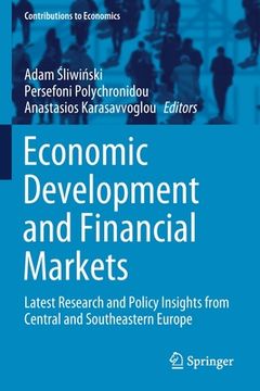 portada Economic Development and Financial Markets: Latest Research and Policy Insights from Central and Southeastern Europe