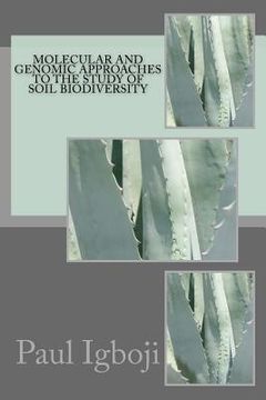 portada Molecular and genomic approaches to the study of soil biodiversity (en Inglés)