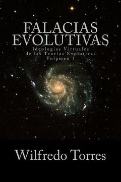 portada Falacias Evolutivas Vol. 1: Ideologías Virtuales de las Teorías Evolutivas