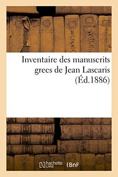 portada Inventaire Des Manuscrits Grecs de Jean Lascaris (Generalites) (French Edition)