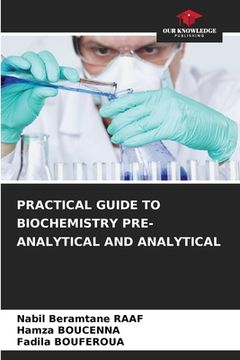 portada Practical Guide to Biochemistry Pre-Analytical and Analytical (en Inglés)