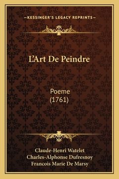 portada L'Art De Peindre: Poeme (1761) (en Francés)